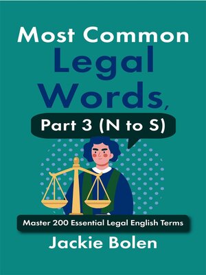 cover image of Most Common Legal Words, Part 3 (N to S)